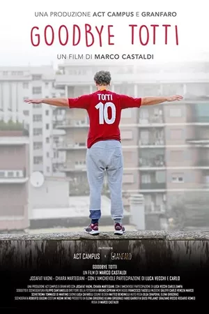 Goodbye Totti Goodbye Totti
