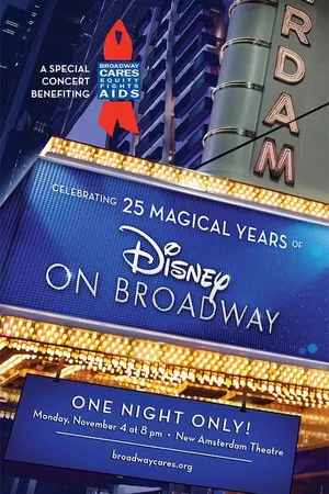 Celebrating 25 Magical Years of Disney on Broadway