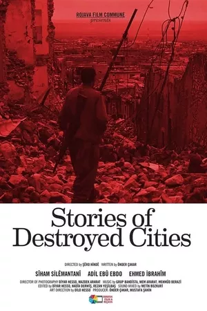 Stories of Destroyed Cities