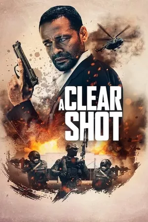 A Clear Shot A Clear Shot