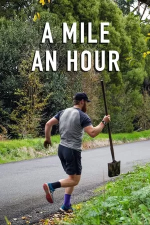 A Mile an Hour