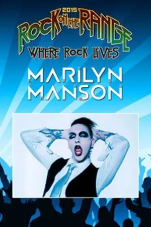 MARILYN MANSON: Rock On The Range Festival 2015