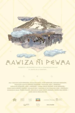 Mawiza Ñi Pewma (El Sueño de la Montaña)