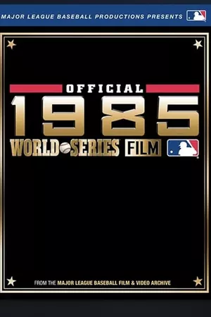 1985 World Series Home Video: Kansas City Royals vs. St Louis Cardinals