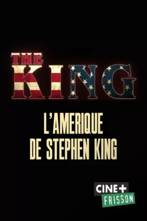 The King: Stephen King's America