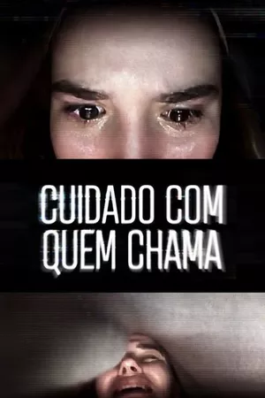 Cuidado com Quem Chama