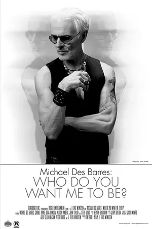 Michael Des Barres: Who Do You Want Me To Be?