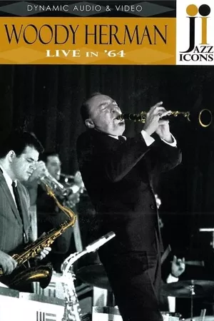 Jazz Icons: Woody Herman Live in '64