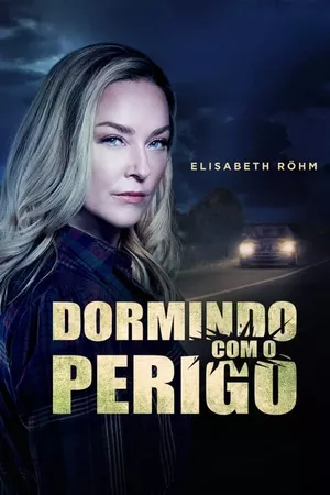 Dormindo com o Perigo