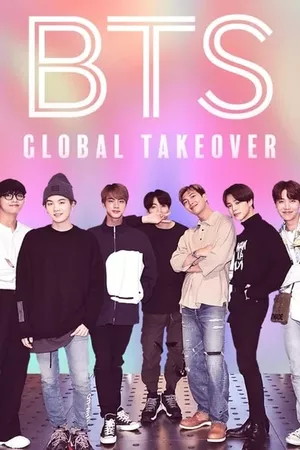 BTS: Global Takeover