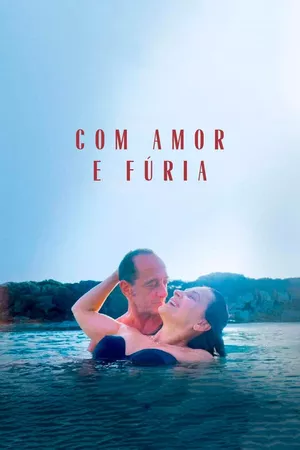 Com Amor e Fúria