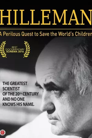 HILLEMAN – A Perilous Quest to Save the World’s Children