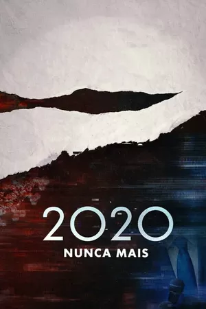 2020 Nunca Mais