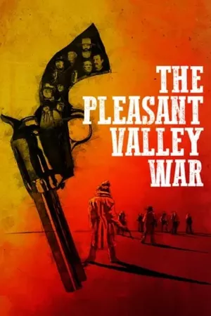 The Pleasant Valley War