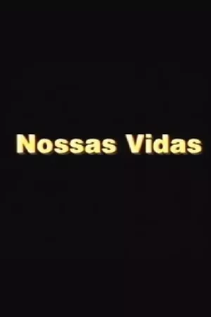 Nossas Vidas