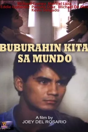 Buburahin Kita Sa Mundo!