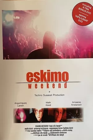 Eskimo Weekend