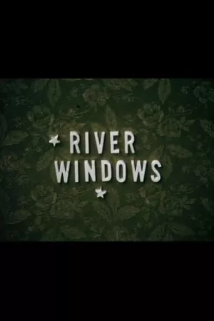 River Windows