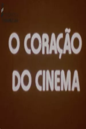 O Coração do Cinema