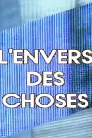 L'Envers des choses