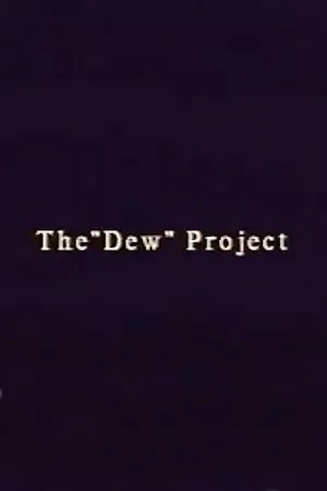 The “Dew” Project