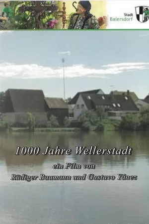 1000 Years of Wellerstadt