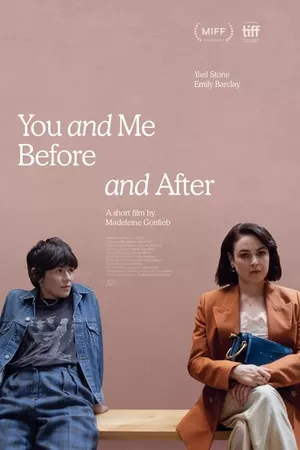 You and Me, Before and After You and Me, Before and After