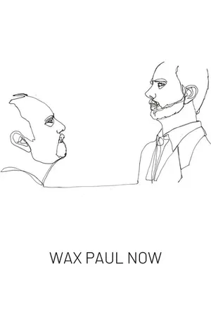 Wax Paul Now