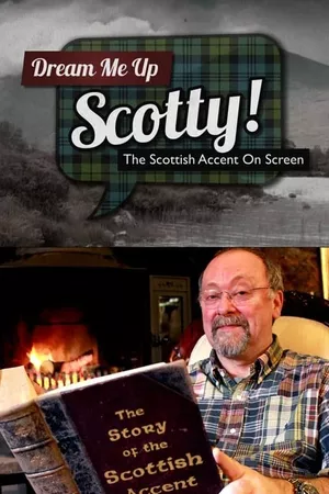 Dream Me Up Scotty!