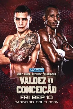 Oscar Valdez vs. Robson Conceicao