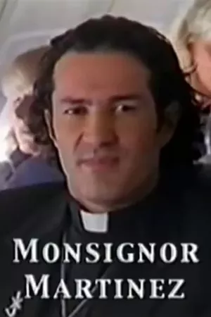 Monsignor Martinez