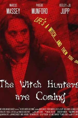 The Witch Hunters are Coming