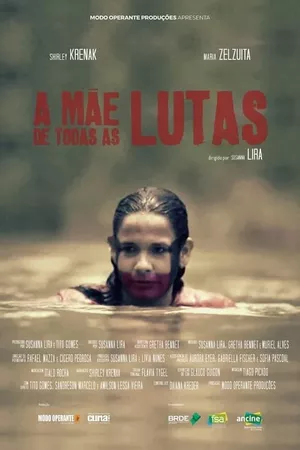 A Mãe de Todas as Lutas