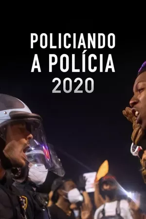 Policiando A Polícia 2020