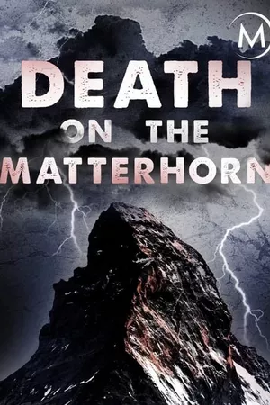 Death on the Matterhorn