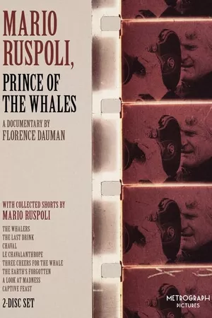 Mario Ruspoli, Prince of the Whales