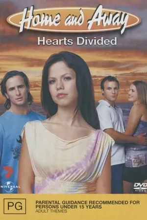 Home and Away: Hearts Divided