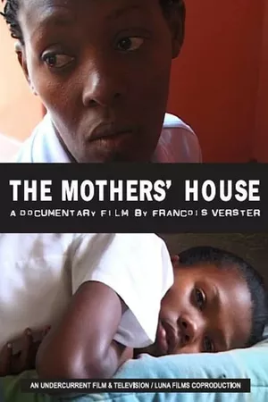 The Mothers' House