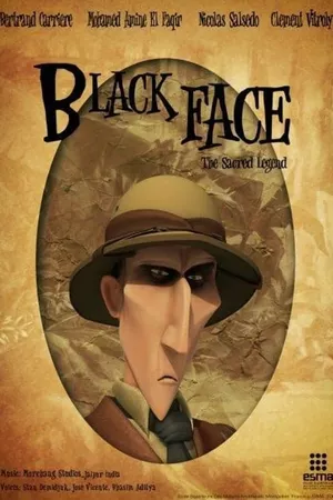 BlackFace: The Sacred Legend