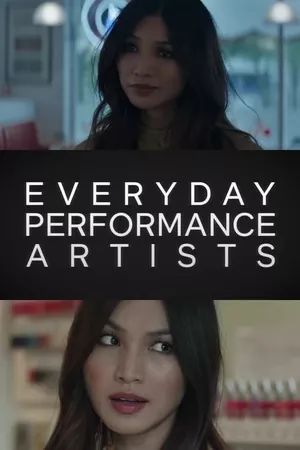 Everyday Performance Artists