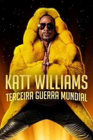 Katt Williams: Terceira Guerra Mundial