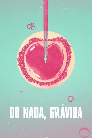 Do Nada, Grávida