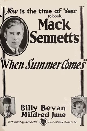 When Summer Comes When Summer Comes