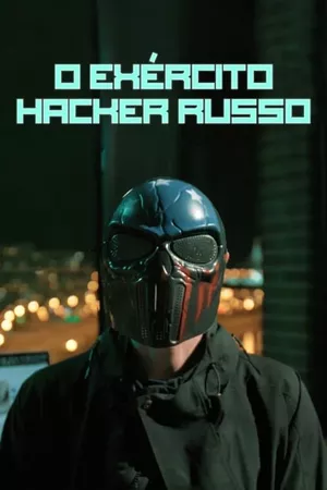 O Exército Hacker Russo