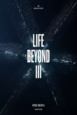 LIFE BEYOND III: In Search of Giants