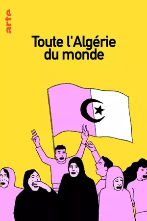 Toute l'Algérie du monde