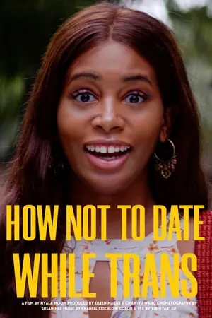 How Not to Date While Trans