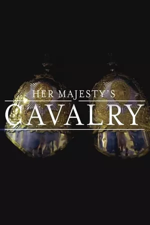 Her Majesty's Cavalry