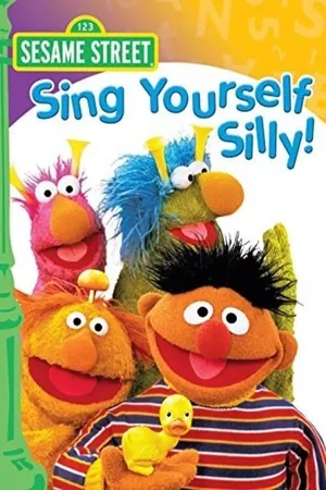 Sesame Street: Sing Yourself Silly!