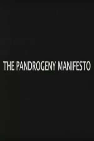 The Pandrogeny Manifesto